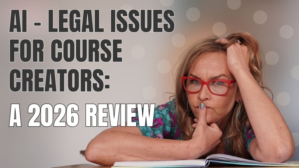 Blog cover for AI legal issues for course creators